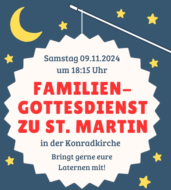  FAMILIEN GOTTESDIENST ZU ST. MARTIN